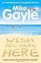 Wish You Were Here