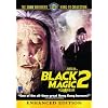 Black Magic 2
