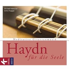 Haydn f�r die Seele: Meditative Gitarrenmusik