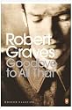 Goodbye to All That (Penguin Modern Classics)