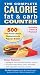The Complete Calorie, Fat & Carb Counter