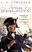 Captain Hornblower R. N.: Hornblower and the Atropos / Happy Return / A Ship of the Line