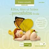 Elfes fées et lutins en porcelaine froide