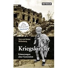 Kriegskinder - Erinnerungen einer Generation