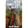 A Town Like Alice by Nevil Shute