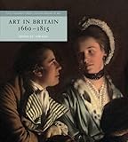 Art in Britain 1660-1815