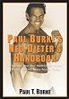 Paul Burke's Neo-Dieter's Handbook: When We Lost Our Nutritional Roots; Where to Find These Foods Today.