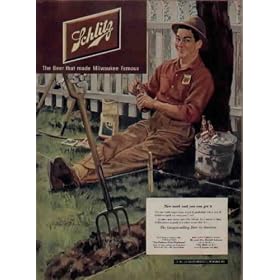 "Nice work and you can get it" ..... 1951 Schlitz Beer Ad, A2221