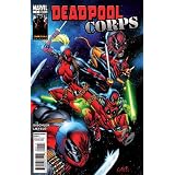 Deadpool Corps, Tome 1 :par Rob Liefeld