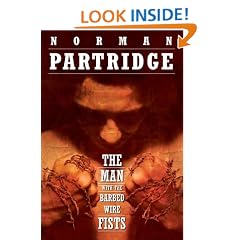 Man with the Barbed-Wire Fists