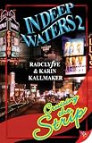 In Deep Waters 2: Cruising the Strip