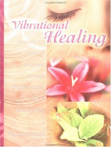 Vibrational Healing: Revealing the Essence of Nature