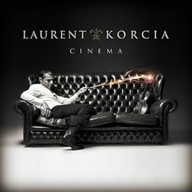 Laurent Korcia: Cinema [+digital booklet]