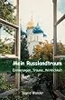 Mein Russlandtraum