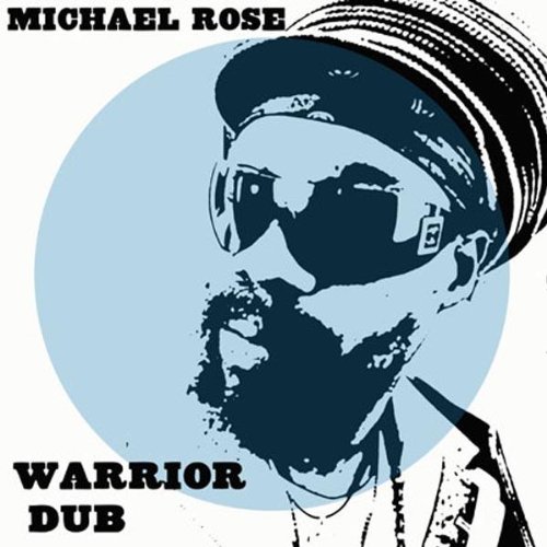Michael Rose - Warrior - Zortam Music