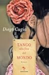 Tango alla fine del mondo (Omnibus)