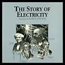 The Story of Electricity