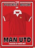 The Pocket Book of Man United Knowing God: Walking through the Book of Books