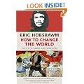 How To Change The World: Tales of Marx and Marxism