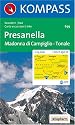 639: Presanella - Madonna Di Campiglio - Passo Del Thonale 1:25, 000: Madonna di Campiglio - Tonale. Wandern / Rad. Carta escursioni / bike