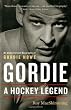 Gordie: A Hockey Legend