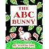 Abc Bunny (Fesler-Lampert Minnesota Heritage)