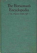 The Horseman's Encyclopedia.