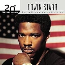 20th Century Masters: The Best of Edwin Starr (Millennium Collection)