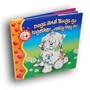 Dogs and Bugs go together ... really they do! (I Am a Lovable Me!)