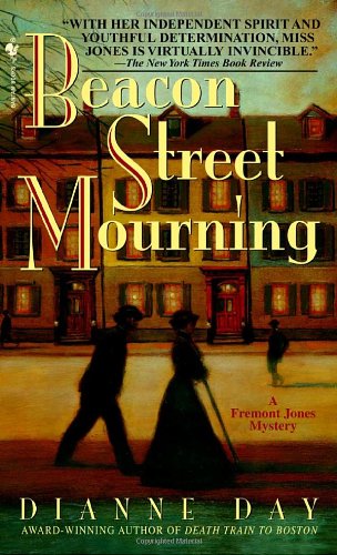 Beacon Street Mourning: A Fremont Jones Mystery