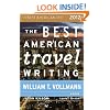 The Best American Travel Writing 2012 (Best American Series)