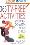 365 TV-Free Activities You Can Do with Your Child