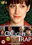 Caught In A Trap [DVD]