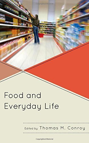 Food and Everyday Life by Conroy, Thomas M. (2014) Hardcover