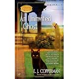 AN Uninvited Ghostby E.J. Copperman