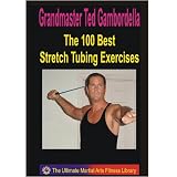 The 100 Best Stretch Tubing Exercises