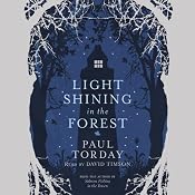 Light Shining in the Forest | [Paul Torday]
