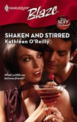 Shaken And Stirred (Harlequin Blaze)