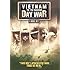 Vietnam: The Ten Thousand Day War