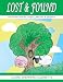 Lost and Found: Christian Stories, Crafts, Puzzles and Projects