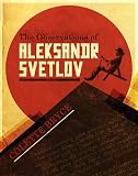 The Observations of Aleksandr Svetlov