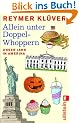 Allein unter Doppel-Whoppern: Unser Jahr in Amerika
