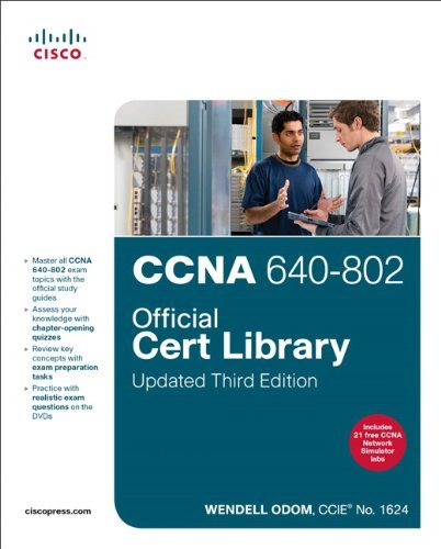 CCNA 640-802 Official Cert Library, Updated (3rd (third) Edition)