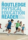 The Routledge physical education reader