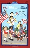 Buy : Red, White, and Blue (Penguin Young Readers, L3)