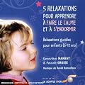 5 relax pour apprendre le calme CD