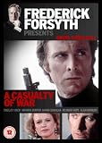 Frederick Forsyth Presents: A Casualty of War [DVD]