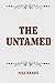 The Untamed