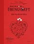 Das kleine �bungsheft des Kamasutra