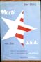 Marti on the U.S.A. (Contemporary Latin American Classics)